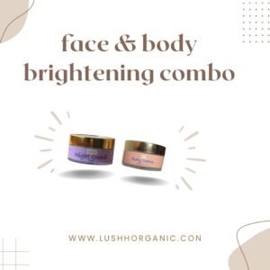 Face & Body Brightening Combo – Night & Body Cream